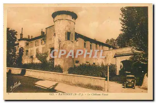 Ansichtskarte AK Bayonne B P Le Chateau Vieux