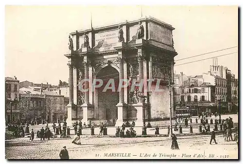 Ansichtskarte AK Marseille L'Arc de Triomphe Place d'Aix