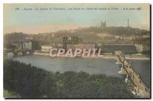 Cartes postales Lyon Le Coteau de Fourviere Les Ponts du Palais de Justice et Tilsitt