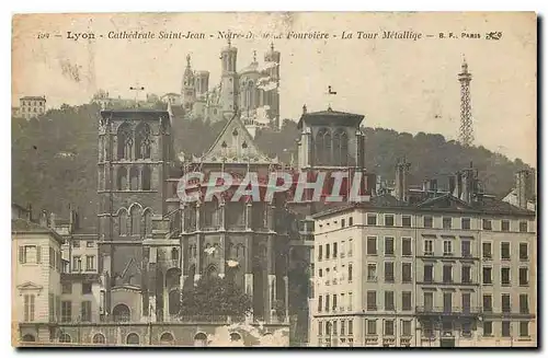 Cartes postales Lyon Cathedrale Saint Jean Notre Dame de Fourviere La Tour Metallique