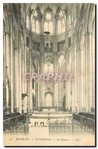 Ansichtskarte AK Bourges La Cathedrale Le Choeur