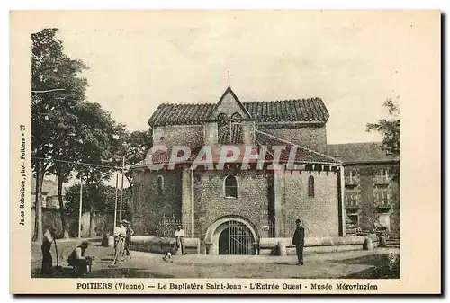 Ansichtskarte AK Poitiers Vienne Le Baptistere Saint Jean L'Entree Ouest Musee Merovingien