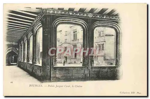 Cartes postales Bourges Palais Jacques Coeur le Cloitre