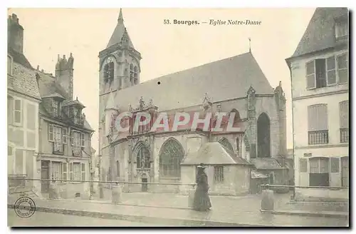 Ansichtskarte AK Bourges Eglise Notre Dame