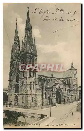 Cartes postales Chalons sur Marne Notre Dame cote Sud