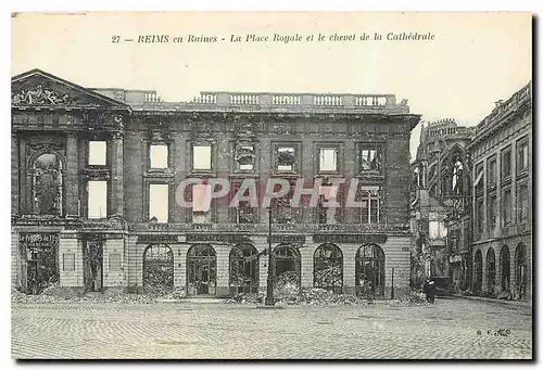 Ansichtskarte AK Reims en Ruines La Place Royale et le chevet de la Cathedrale