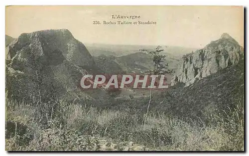 Cartes postales l'Auvergne Roches Tuiliere et Sanadoire