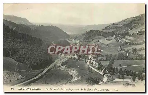 Ansichtskarte AK Le Mont Dore La Vallee de la Dordogne vue de la Route de Clermont