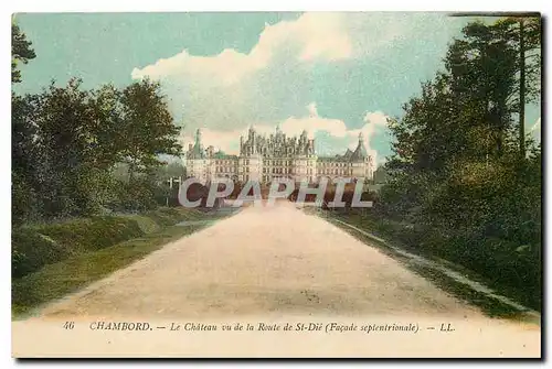 Cartes postales Chambord Le Chateu vu de la Route de St Die Facade septentrionale