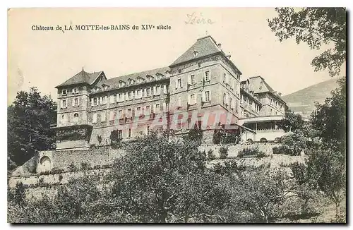 Cartes postales Chateau de la Motte les Bains