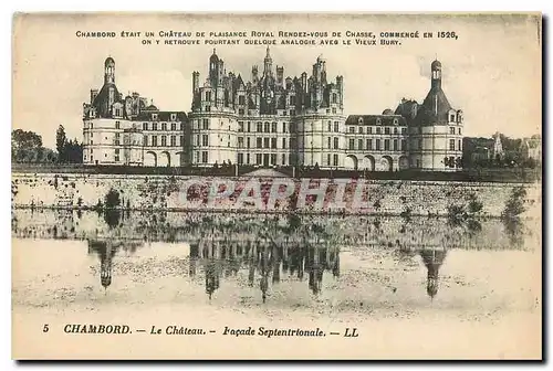 Cartes postales Chambord Le Chateau Facade Septentrionale