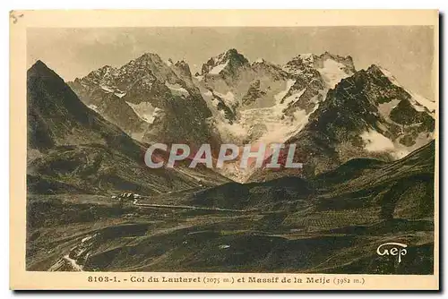 Cartes postales Col du Lautaret et Massif de la Meije