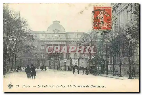 Ansichtskarte AK Paris Le Palais de Justice et le Tribunal de Commerce