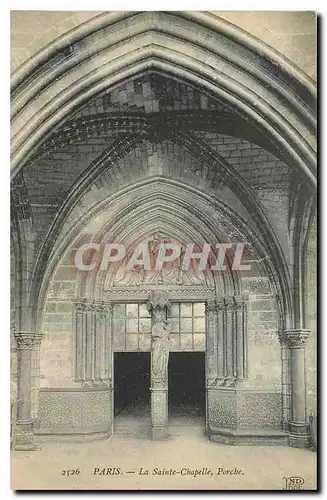 Cartes postales Paris La Sainte Chapelle Porche