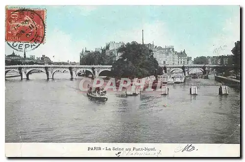 Ansichtskarte AK Paris La Seine au Pont Neuf