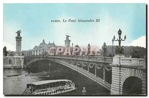 Cartes postales Paris Le Pont Alexandre III