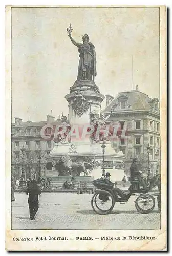 Ansichtskarte AK Collection Petit Journal Paris Place de la Republique