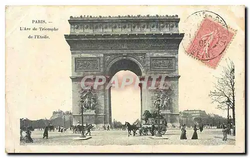 Cartes postales Paris L'Arc de Triomphe de l'Etoile