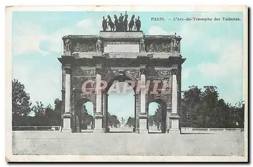 Ansichtskarte AK Paris l'Arc de Triomphe des Tuileries