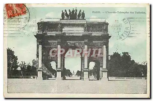 Ansichtskarte AK Paris l'Arc de Triomphe des Tuileries