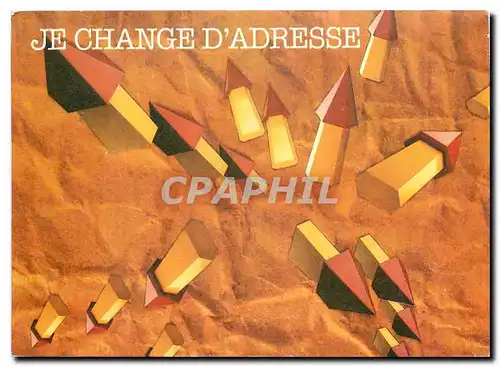 Cartes postales moderne Je change d'Adresse