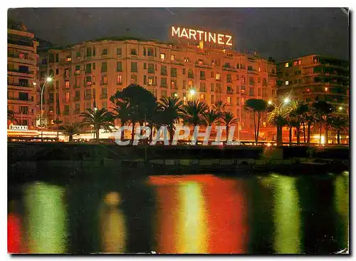 Cartes postales moderne Cannes Cote d'Azur French Riviera l'Hotel Martinez la nuit