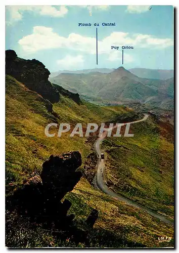 Cartes postales moderne Cantal Pittoresque Route du Puy Mary a Mandailles le Plomb du Cantal le Puy Griou