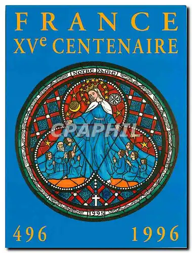 Cartes postales moderne Notre Dame Association XV centenaire de la France