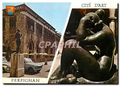 Cartes postales moderne Arts et Couleurs du Roussillon Perpignan Les Sculptures de Maillot Venus Place de la Loge et Med