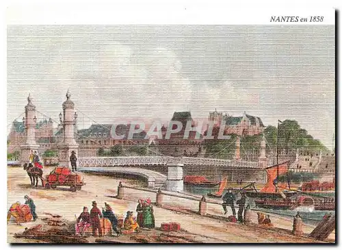 Cartes postales moderne Lithographie Bretagne Ancienne Nantes en 1858