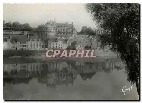 Cartes postales moderne Les Chateaux de la Loire Amboise I et L Le Chateau et la Loire