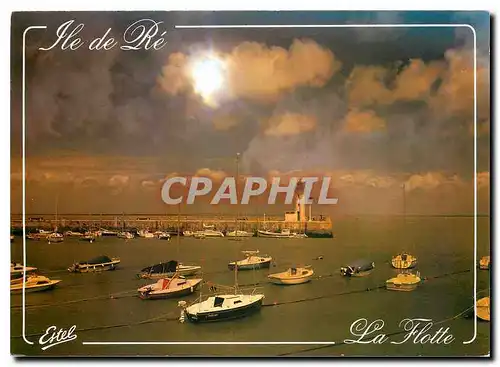 Cartes postales moderne Ile de Re La Flotte Charente Maritime Coucher de soleil sur le port et la jetee