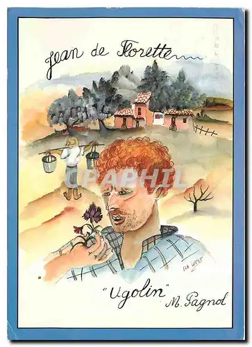 Cartes postales moderne Jean de Florette de Marcel Pagnol Ugolin