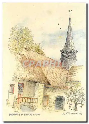 Cartes postales moderne Bourgogne la Bussiere siouche aquarelle originale M F Carbonnelle