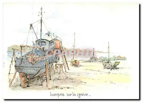 Cartes postales moderne Barques sur la Greve aquarelle originale de Robert Lepine Bateaux