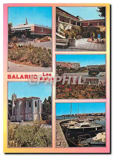 Cartes postales moderne Balaruc les Bains Herault Les Thermes L'Eglise Pavillon Sevigne Un joli coin de la Ville Le Port