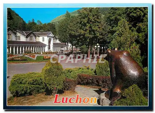 Cartes postales moderne Les Pyrenees Luchon Haute Garonne Les Thermes L'ours des Pyrenees face aux Thermes