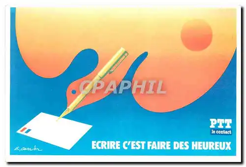 Cartes postales moderne Ecrire c'Est Faire des Heureux PTT