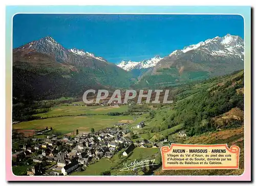 Cartes postales moderne Regard sur les Pyrenees Hautes Pyrenees la Vallee d'Azun et les Villages d'Aucun Marsous Arrens