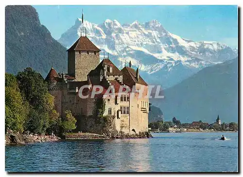 Cartes postales moderne Le Chateau de Chillon pres Montreux Lac Leman et les Dents du Midi