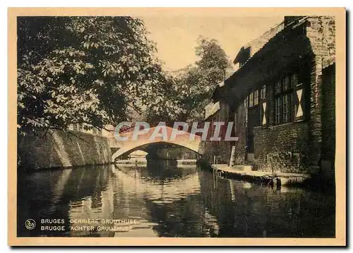 Cartes postales moderne Bruges derriere Gruuthlise