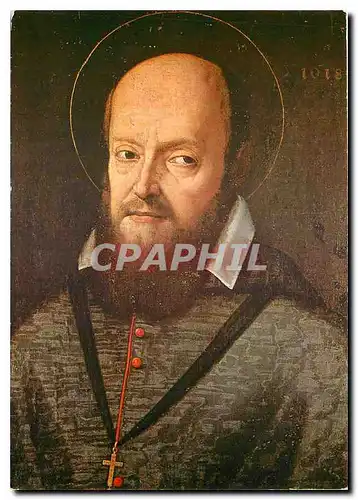 Cartes postales moderne Saint Francois de Sales Veritable portrait dont l'original peint en 1618 se trouve a la visitati