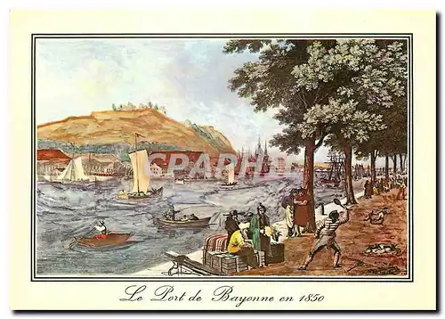 Cartes postales moderne  le Port Bayonne en 1850