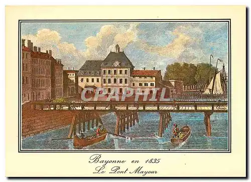Cartes postales moderne Bayonne en 1835 le Pont Mayour