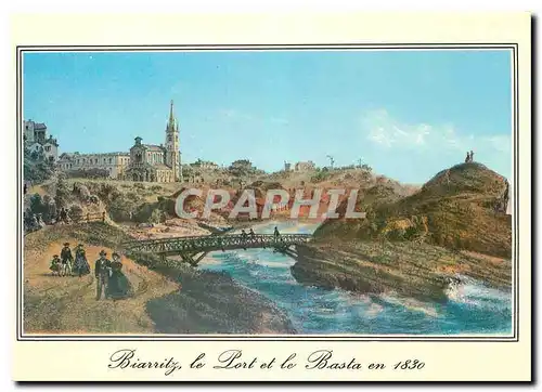 Cartes postales moderne Biarritz Vieille Gravures en 1830 Vue de l'Eglise Ste Eugenie et du Pont de Bois du Basta en 183