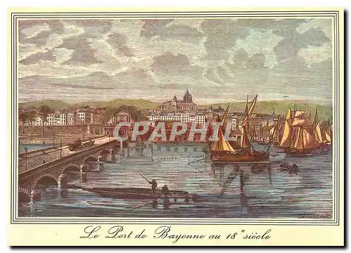 Cartes postales moderne Bayonne Vieilles Gravures du 18e siecle Le Port de Bayonne avec les fortifications et le Pont St