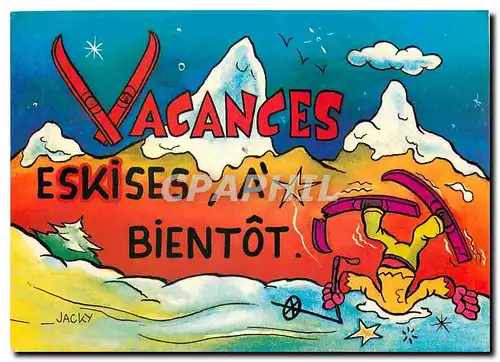 Cartes postales moderne Vacances Eskises Bientot