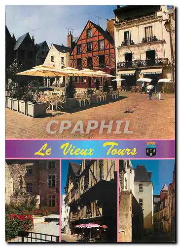 Cartes postales moderne Le Vieux Tours