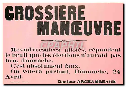 Cartes postales moderne Musee de l'Affiche et du Tract Affiche publiee et placardee par un candidat aux elections de 191
