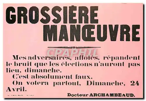 Moderne Karte Musee de l'Affiche et du Tract Affiche publiee et placardee par un candidat aux elections de 191